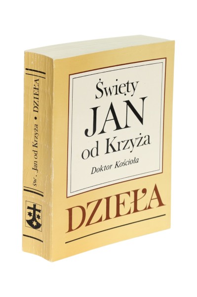 Dzieła Święty Jan od Krzyża Doktor Kościoła