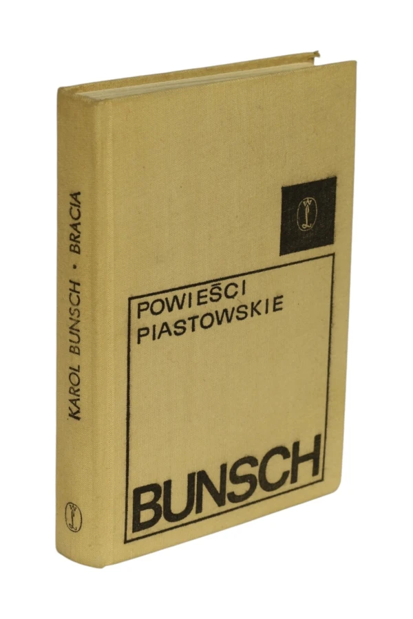 Powieści Piastowskie Bunsch