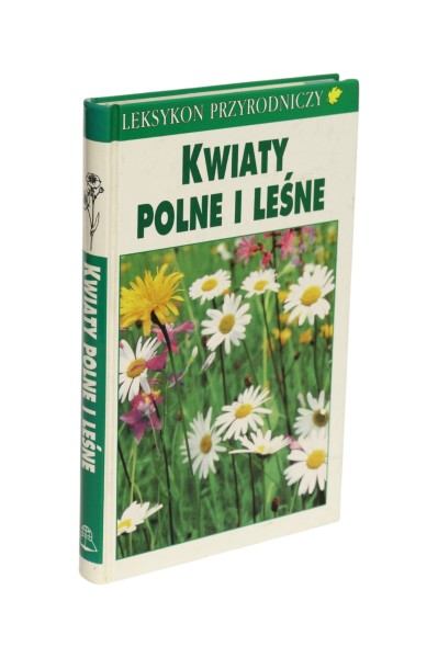 Leksyko przyrodniczy Kwiaty polne i leśne Bertram Munker