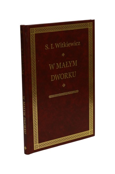 W małym dworku Witkiewicz