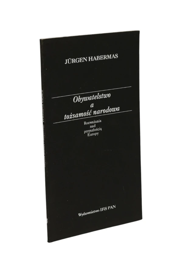 Obywatelstwo a tożsamość narodowa Jurgen Habermas