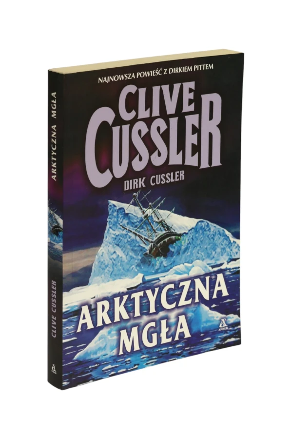 Arktyczna mgła Clive Cussler
