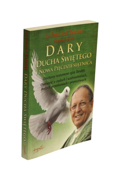 Dary Ducha Świętego i nowa pięćdziesiątnica Tardif