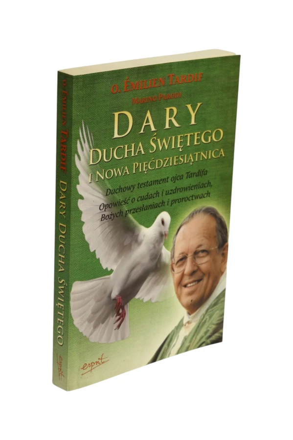 Dary Ducha Świętego i nowa pięćdziesiątnica Tardif