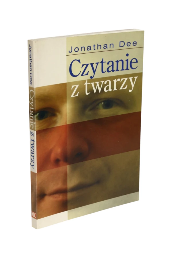 Czytanie z twarzy Jonathan Dee
