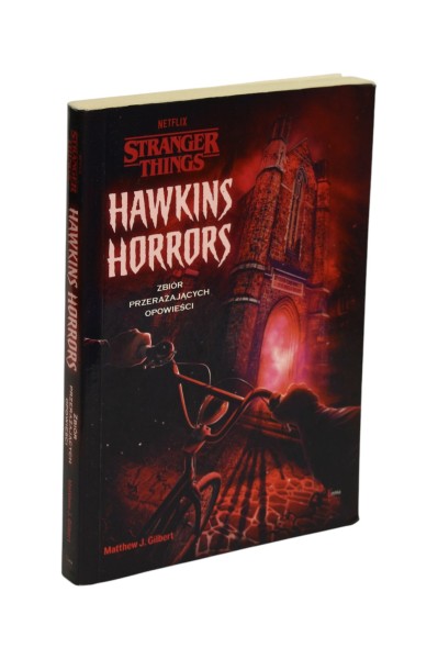 Stranger Things Hawkins Horrors Gilbert