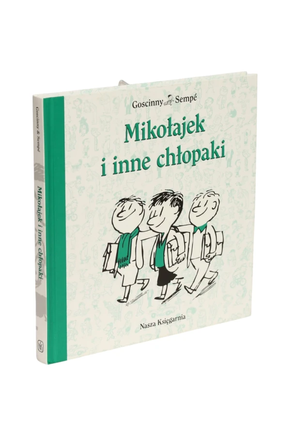 Mikołajek i inne chłopaki Sempe/ Goscinny