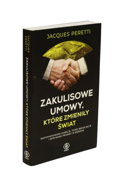 Zakulisowe umowy, które zmieniły świat Peretti