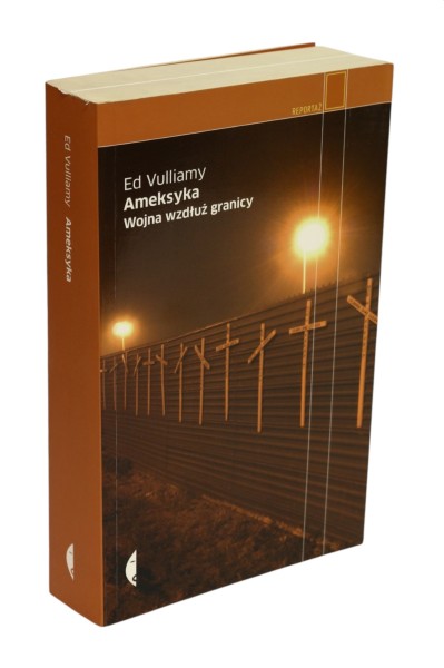 Ameksyka Wojna wzdłuż granicy Vulliamy