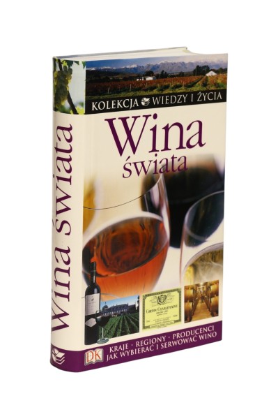 Wina świata Kolekcja wiedzy i życia