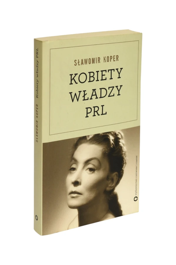 Kobiety władzy PRL Koper
