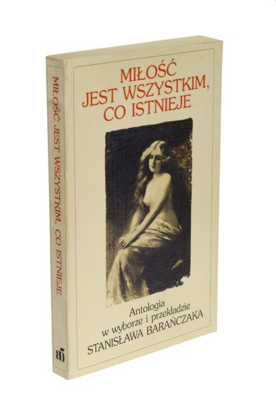 Miłość  jest wszystkim co istnieje