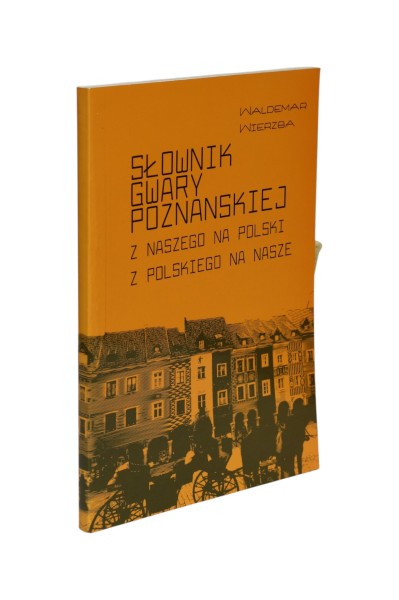 Słownik gwary poznańskiej Wierzba