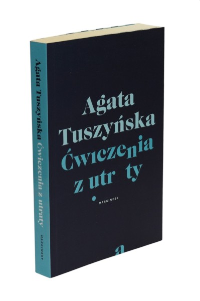 Ćwiczenia z utraty Tuszyńska