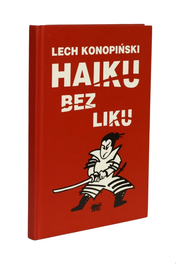 Haiku bez liku Lech Konopiński