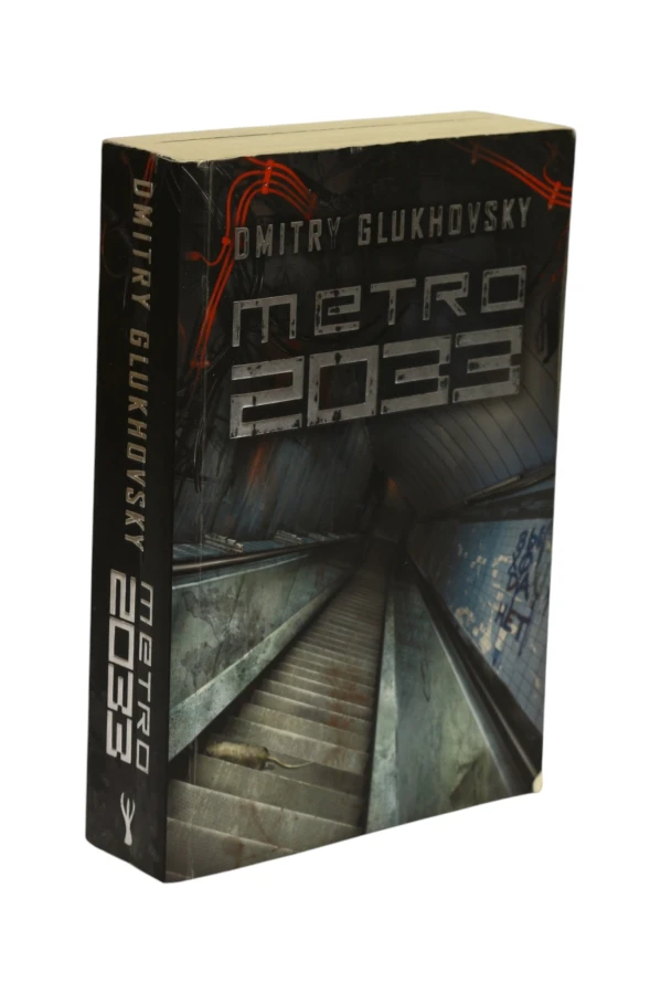 Metro 2033 Dmitry Glukhovsky