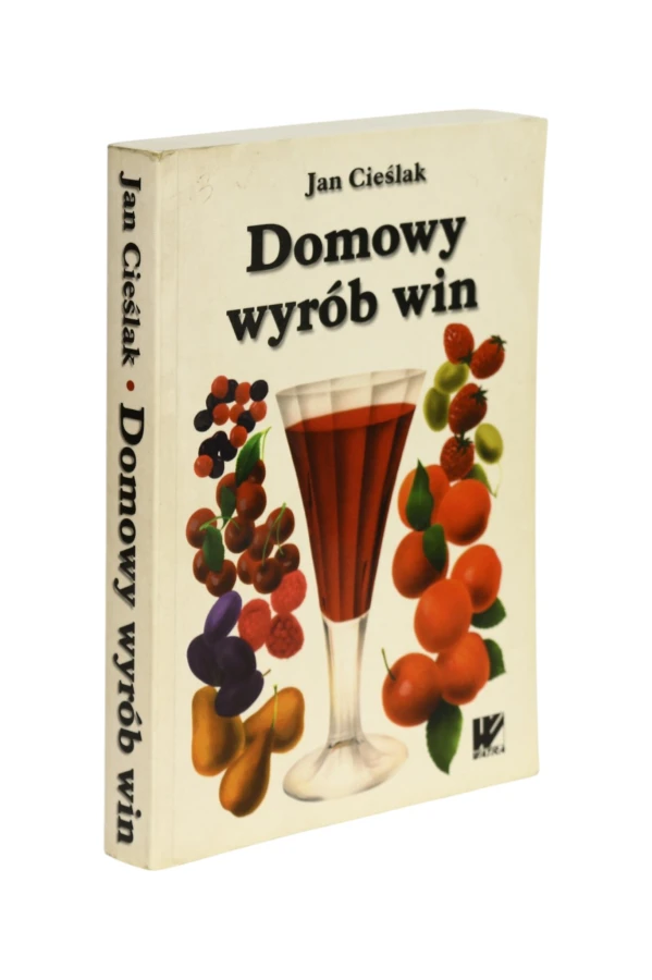 Domowy wyrób win Jan Cieślak