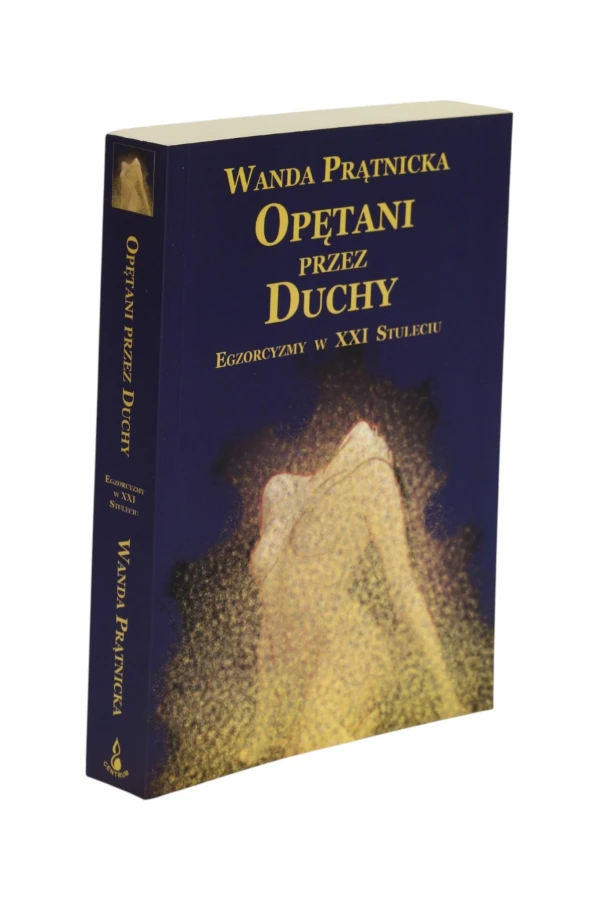 Opętani przez duchy Prątnicka