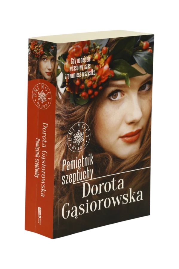 Pamiętnik szeptuchy Dorota Gąsiorowska