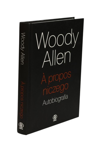A propos niczego Autobiografia Woody Allen