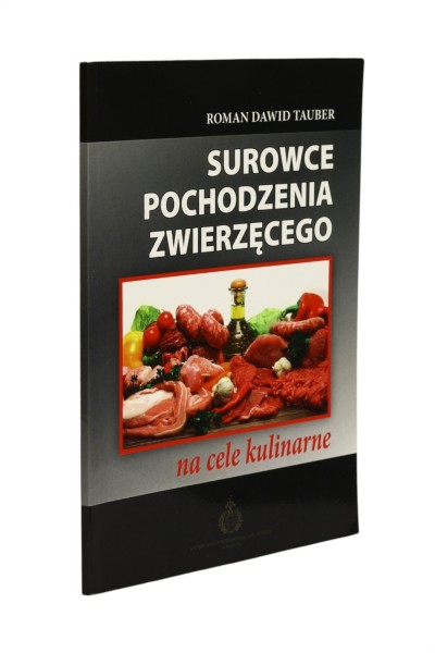 Surowce pochodzenia zwierzęcego na cele kulinarne Tauber