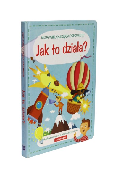 Moja wielka księga odpowiedzi Jak to działa?