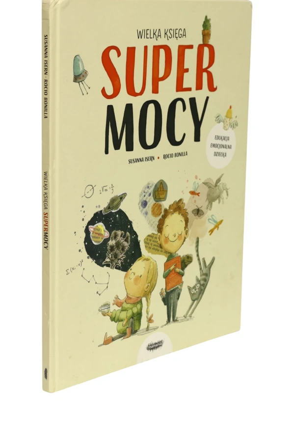 Wielka księga Super Mocy Susanna Isern