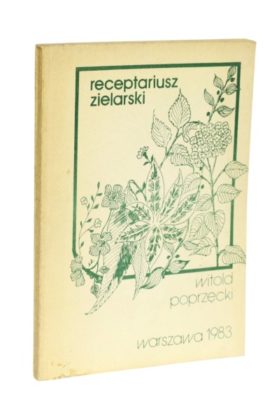 Receptariusz zielarski Poprzęcki