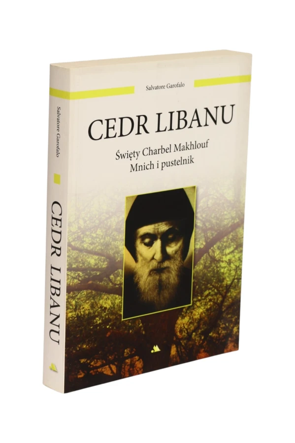 Cedr Libanu Święty Charbel Makhlouf Mnich i pustelnik Garofalo