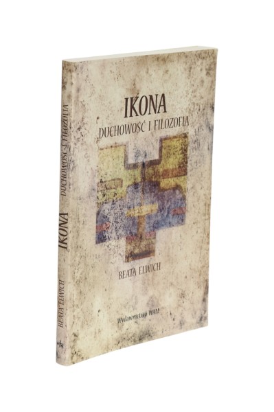 Ikona duchowość i filozofia Beata Elwich