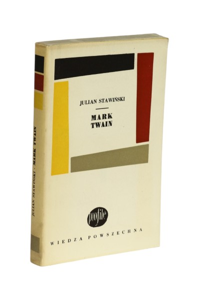 Mark Twain Julian Stawiński