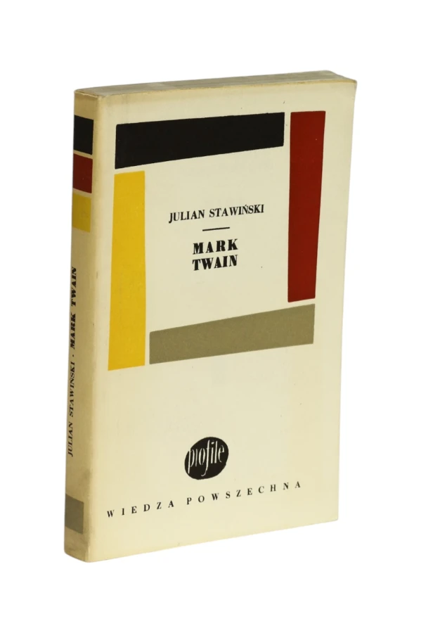 Mark Twain Julian Stawiński