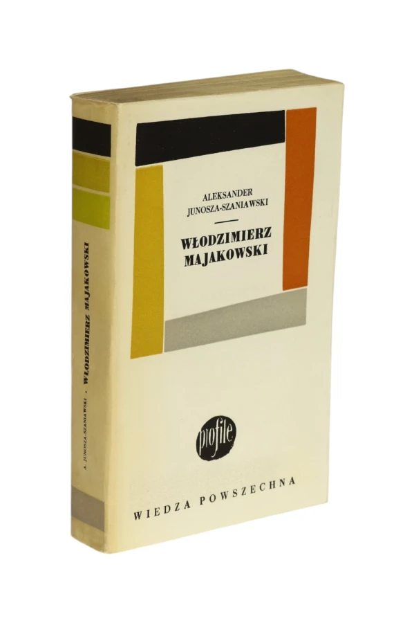 Włodzimierz Majakowski Aleksander Junosza-Szaniawski