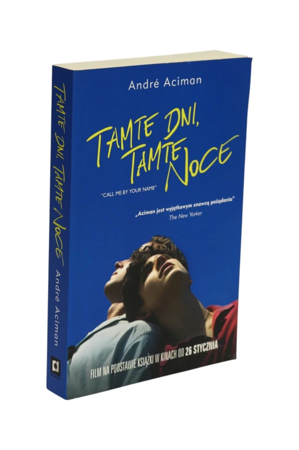 Tamte dni, tamte noce Aciman
