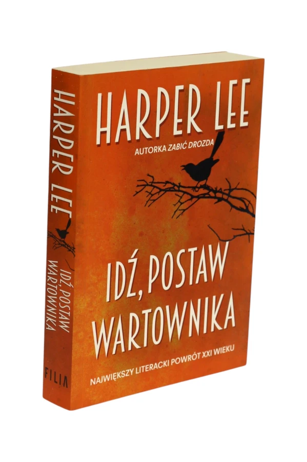 Idź, postaw wartownika Harper Lee