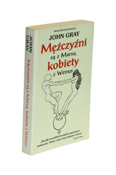 Mężczyźni są z Marsa, Kobiety z Wenus Gray