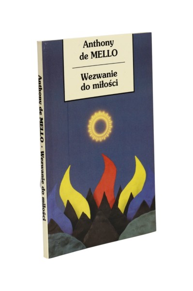 Wezwanie do miłości Anthony de Mello