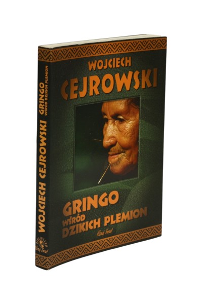 Gringo wśród dzikich plemion Cejrowski