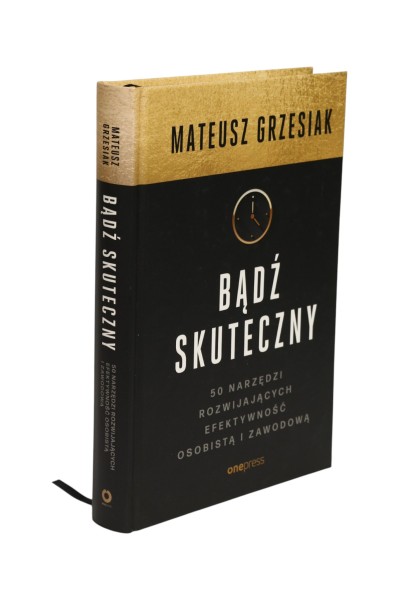Bądź skuteczny Grzesiak