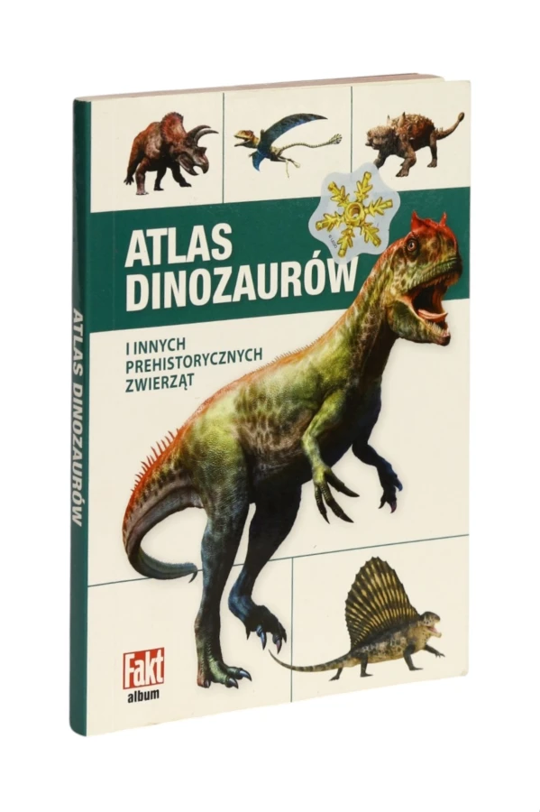 Atlas dinozaurów i innych prehistorycznych zwierząt