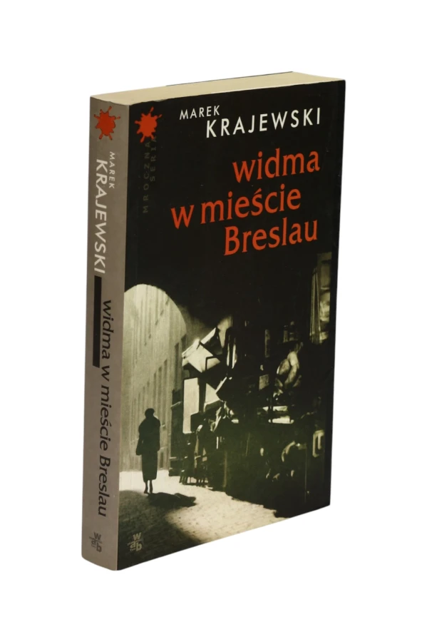Widma w mieście Breslau Marek Krajewski