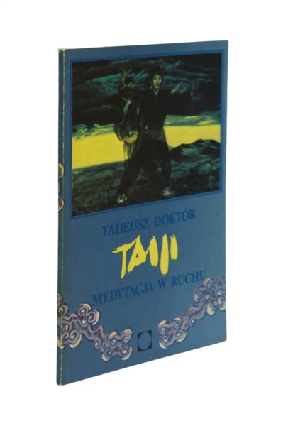 Taiji Medytacja w ruchu Doktór