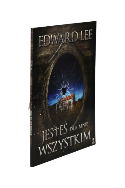Jesteś dla mnie wszystkim Edward Lee