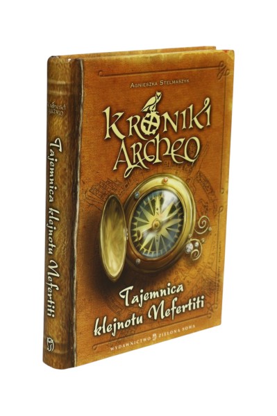 Kroniki Archeo Tajemnica klejnotu Nefertiti Stelmaszyk