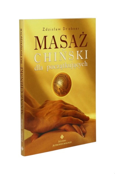 Masaż chiński dla początkujących  Drobner