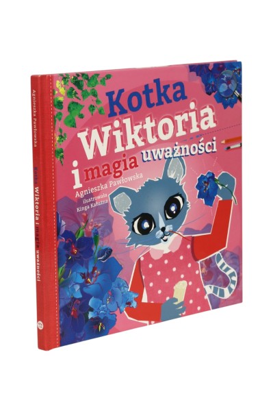 Kotka Wiktoria i magia uważności Pawłowska