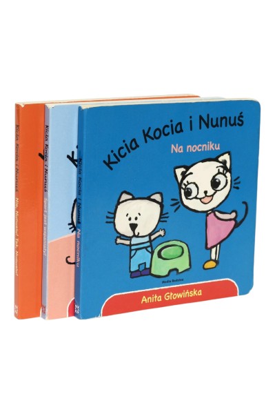 3x Głowińska Kicia Kocia i Nunuś Na nocniku/ Sport jest wspaniały!/ Nie, Nunusiu! Tak, Nunusiu!
