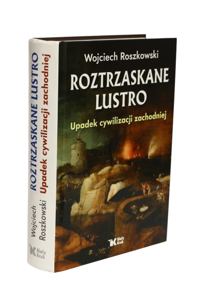 Roztrzaskane lustro Roszkowski