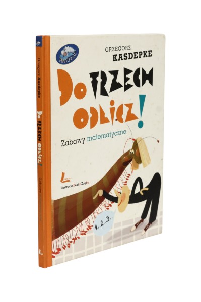 Do trzech odlicz! Grzegorz Kasdepke