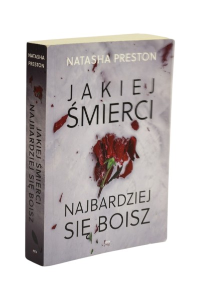 Jakiej śmierci najbardziej się boisz Preston